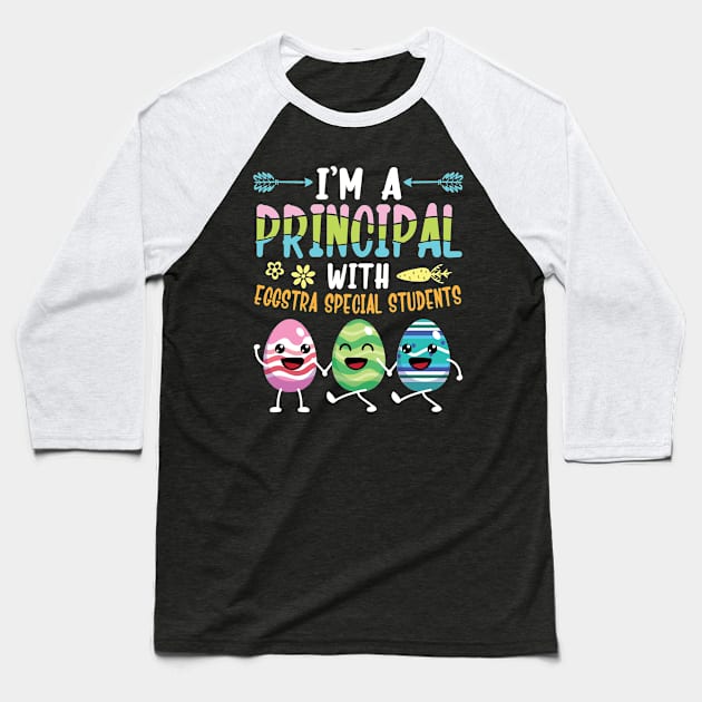 Bunnies Dance I'm A Principal With Eggstra Special Students Baseball T-Shirt by bakhanh123